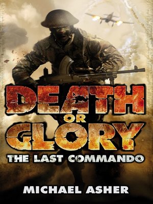 cover image of Death or Glory I:  the Last Commando